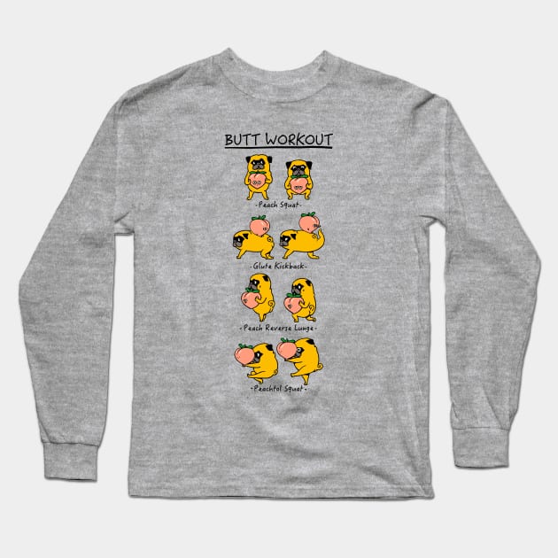 Butt Workout Long Sleeve T-Shirt by huebucket